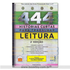 444 Histórias para Trabalhar Leitura