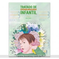 Tratado de Otoneurologia Infantil