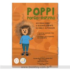 Poppi Porco-Espinho - Histórias Para o Desenvolvimento de Rima e Aliteração